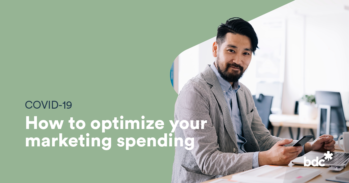 How to optimize your marketing spending | BDC.ca