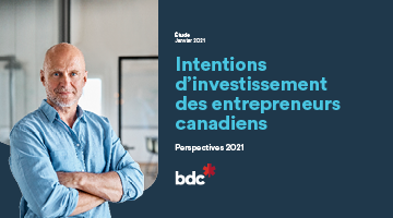 Intentions d'investissement des entrepreneurs canadiens
